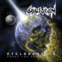 Oblivion (USA-3) : Cyclogenesis: Songs for Armageddon